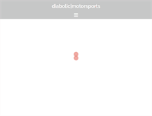 Tablet Screenshot of diabolicmotorsports.com